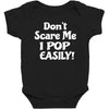 don't scare me Baby Bodysuit
