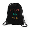 Cest La Vie Drawstring Bags