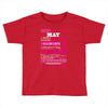 quens are born in may Toddler T-shirt