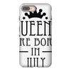 queens are born in july (2) iPhone 8 Plus
