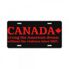 canada living the american dream License Plate