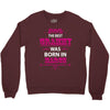 The Best Grammy Was Born In March Crewneck Sweatshirt