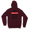 i was going to be a trump voter for halloween but my head wouldn't fit Unisex Hoodie