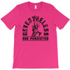 nevertheless T-Shirt