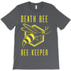 death bee bee keeper T-Shirt