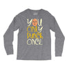 you only punch once Long Sleeve Shirts