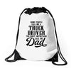 Some People Call Me a Truck Driver The Most Important Call Me Dad Drawstring Bags