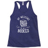 my weekend is all booked Racerback Tank
