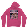 bring back pluto Unisex Hoodie