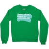 i have not yet Crewneck Sweatshirt