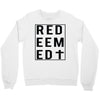redeemed Crewneck Sweatshirt