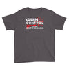 limited edition gun control Youth Tee