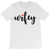 Wifey T-Shirt