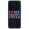 i heart my creepy uncle Samsung Galaxy S8