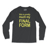 final form Long Sleeve Shirts