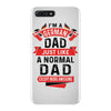 I'm a German Dad Just Like a Normal Dad Except More Awesome iPhone 7 Plus Case