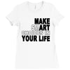 make smart choicees in your life Ladies Fitted T-Shirt