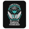 I Own It Forever The Title Surgical Technologist Mousepad