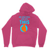 me and pizza are like this Unisex Hoodie