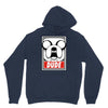 dude Unisex Hoodie