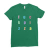 fuck pizza Ladies Fitted T-Shirt