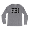 fbi humor Long Sleeve Shirts