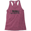 i make good looking kids Racerback Tank