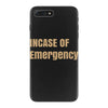 incase of emergency iPhone 7 Plus Case