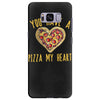 you have a pizza my heart Samsung Galaxy S8 Plus