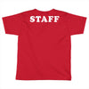 Staff Toddler T-shirt