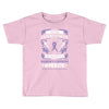 Never Underestimate The Strength Of A Hodgkins Cancer Warrior Toddler T-shirt
