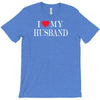 i love my husband T-Shirt