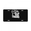 i like trains License Plate