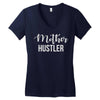 mother hustler Women's V-Neck T-Shirt