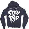 Stay Rad Zipper Hoodie