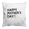 happy mothers Throw Pillow