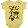 Love You To The Moon And Back Baby Bodysuit