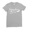 sunday funday (white) Ladies Fitted T-Shirt