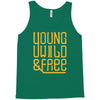 young wild and free Tank Top