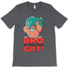 do you even gift T-Shirt