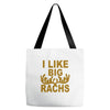 i like big racks Tote Bags