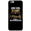 june  girl is a perfect combination of princess and warrior iPhone 6/6s Case