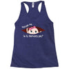 Excuse Me Is It February Yet Baby Girl Racerback Tank