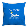 caution men at work Throw Pillow