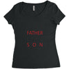 LIKE FATHER AND SON Women's Triblend Scoop T-shirt