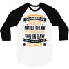 Super Cool Father In Law Of A Freaking Awesome Son In Law 3/4 Sleeve Shirt