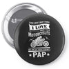There Aren't Many Things I Love More Than Motorcycles Pin-back button