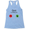 God Is Calling You Racerback Tank