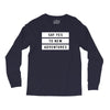 Say Tes to New Adventures Long Sleeve Shirts
