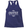 coffee (3) Racerback Tank